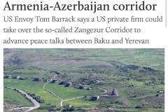 ԱՄՆ-ն առաջարկել է 100 տարով  Զանգեզուրի միջանցքի նկատմամբ վերահսկողություն ստանձնել, գրել է Middle East Eye-ը՝ հղում անելով Թուրքիայում ԱՄՆ դեսպան Թոմ Բարաքին
